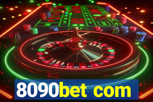 8090bet com